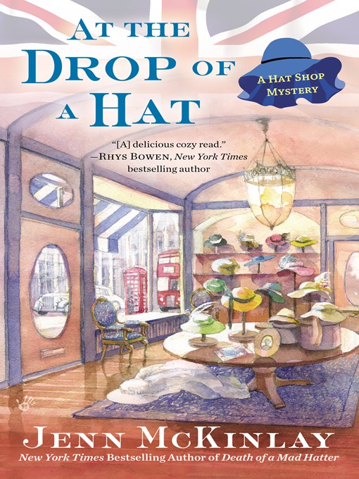 At the Drop of a Hat by Jenn McKinlay